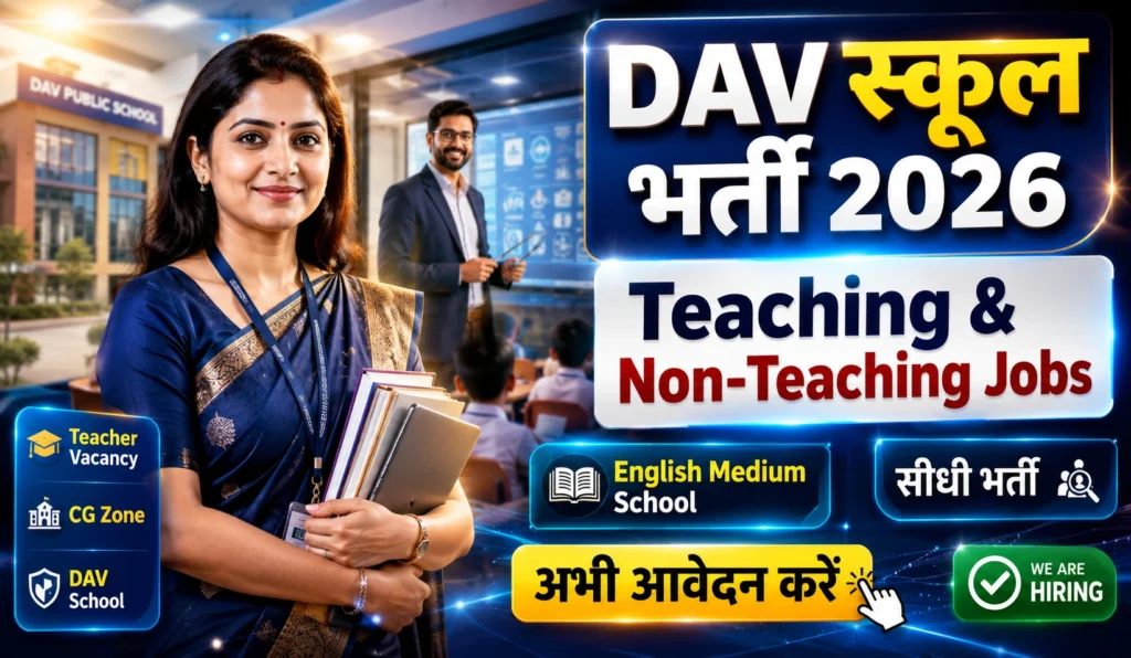 DAV Public School CG Zone Recruitment 2026